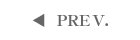 PREV.